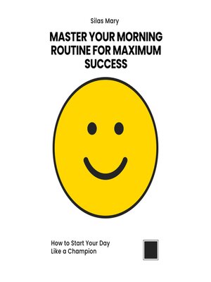 cover image of Master Your Morning Routine for Maximum Success
